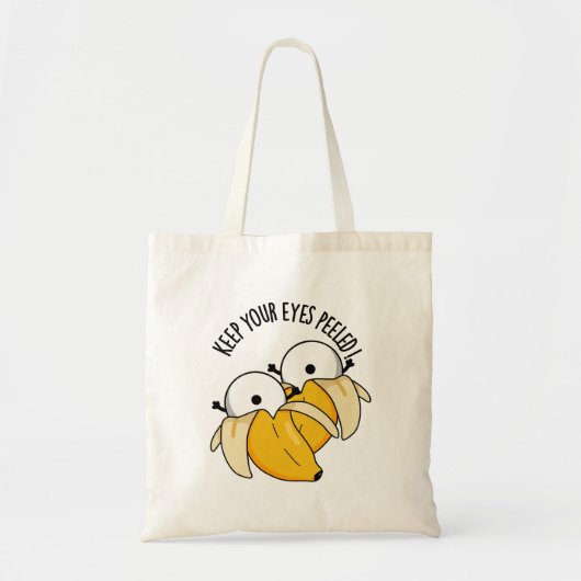 Tote Bag Gardez Vos Yeux Peints Funny Eyeball Pun (Devant)