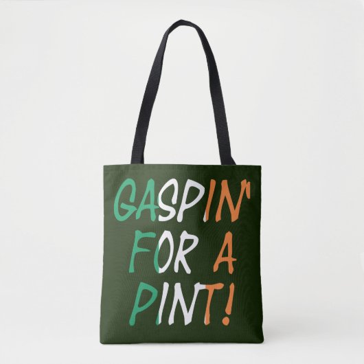 Tote Bag Gaspin' Pour une pinte stct (Devant)