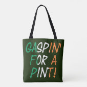 Tote Bag Gaspin' Pour une pinte stct (Dos)