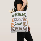 Tote Bag Geek pas Freak (De près)