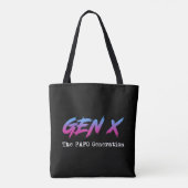 Tote Bag Gen X - La génération FAFO (Dos)
