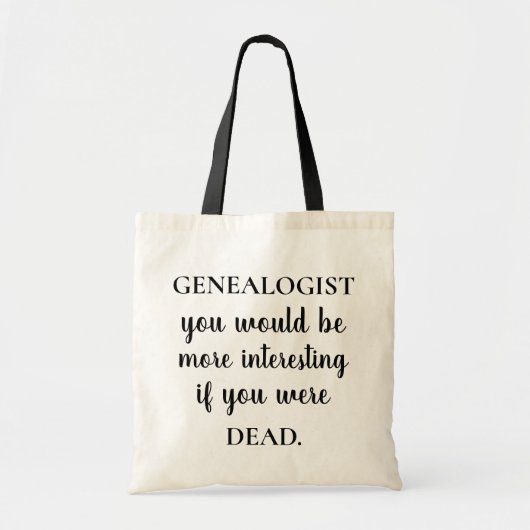 Tote Bag Généalogie Drôle Généalogiste (Devant)