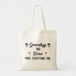 Tote Bag Genealogy and Wine Make Everything Fine