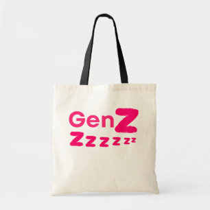 Tote Bag Génération Zzzzz – Humour de la Génération Z Endor