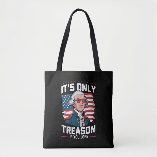 Tote Bag George Washington n'est pas seulement la trahison (Devant)