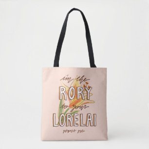 Tote Bag Gilmore Girls  Je suis Rory To Your Lorelai
