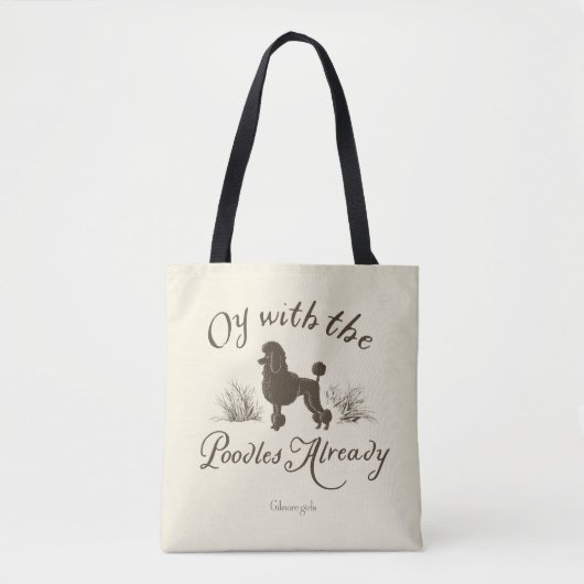 Tote Bag Gilmore Girls | Oy With the PoodlesDesign (Devant)