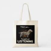 Tote Bag Glen Of Imaal Terrier Dog Je Vous Entends Pas Écou (Dos)