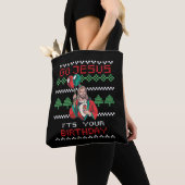 Tote Bag Go Jesus It's Your Birthday (De près)