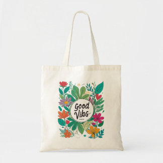 Tote Bag Good Vibes au design floral !