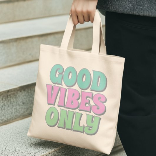 Tote Bag Good Vibes Only