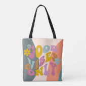 Tote Bag Good Vibes seulement Citation Retro 60s Hippie Des (Dos)