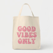 Tote Bag Good Vibes uniquement - Empreintes de léopard rose (Devant)