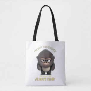 Tote Bag Gorilla Je ne suis pas têtu Mon chemin est toujour