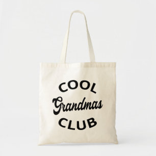 Tote Bag Grandmas Club cool I