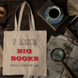 Tote Bag Grands livres<br><div class="desc">J'aime les grands livres et je ne peux pas mentir sac de livre</div>