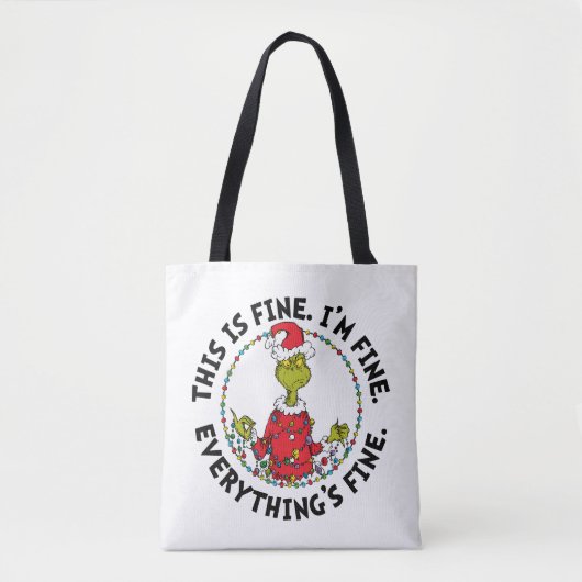 Tote Bag Grinch | Everything's Fine (Devant)