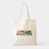 Tote Bag Guadeloupe Is Beautiful (Dos)