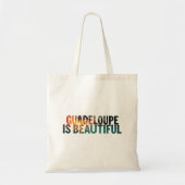Tote Bag Guadeloupe Is Beautiful (Devant)