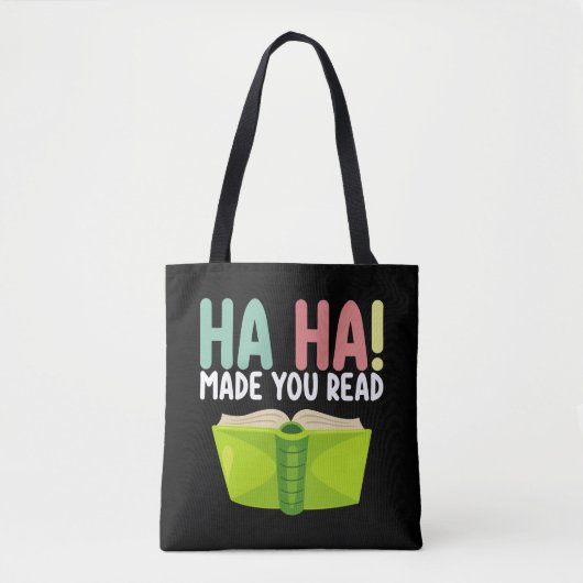 Tote Bag Ha Ha Vous A Fait Lire Enseignant Drôle (Devant)
