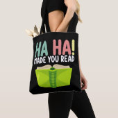 Tote Bag Ha Ha Vous A Fait Lire Enseignant Drôle (De près)