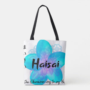 Tote Bag HaiSai est la façon okinawaïenne de dire Hi partag