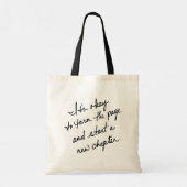 Tote Bag Hand-Scripted Start a New Chapter Inspirational (Dos)
