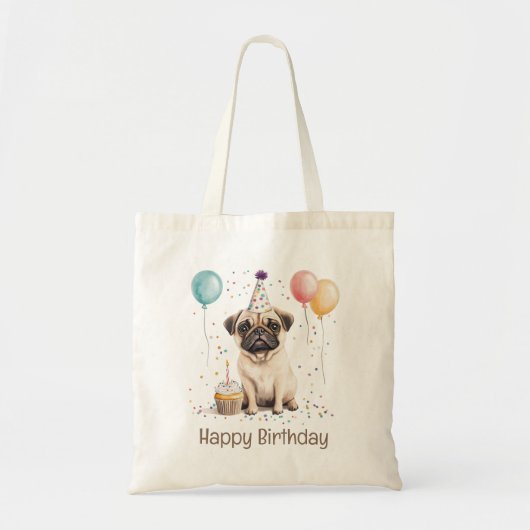 Tote Bag Happy Birthday Pug Dog (Devant)