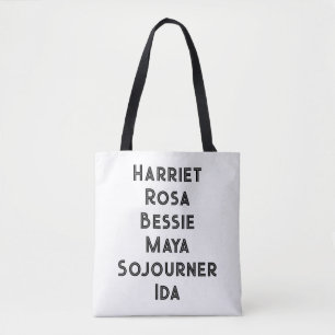 Tote Bag Harriet Rosa Bessie Maya Sojourner Ida