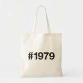 Tote Bag Hashtag 1979 46 Anniversaire (Devant)
