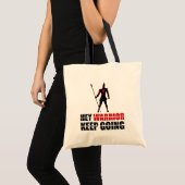 Tote Bag Hé guerrier continue (Devant (produit))