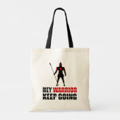 Tote Bag Hé guerrier continue (Dos)