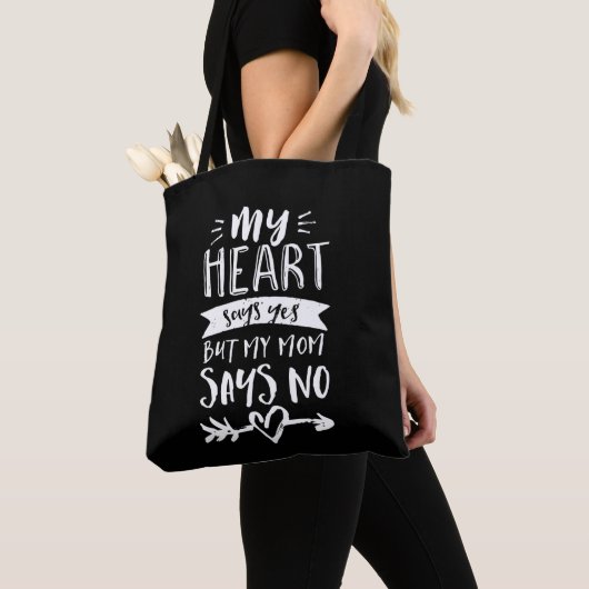 Tote Bag Heart Dit Oui Maman Dit Non Drôle Écouter Mère (De près)
