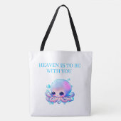 Tote Bag heaven is to be with you (Devant)