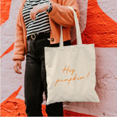 Tote Bag Hey Citrouille Halloween Burnt Orange manuscrit