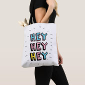 Tote Bag Hey Hey (De près)