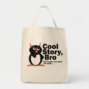 Tote Bag Histoire fraîche mauvaise Bro de Penguin™ !