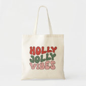 Tote Bag Holly Jolly Vibes | Noël super (Devant)