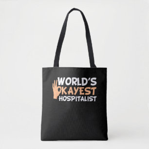 Tote Bag Hospitaliste le plus drôle du monde - Le travail