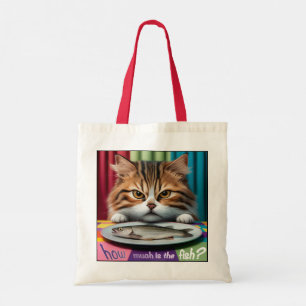 Tote Bag how is the fish chat