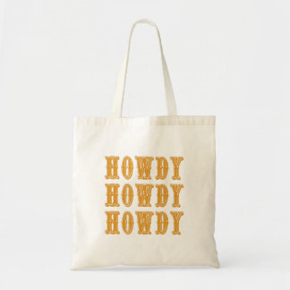 Tote Bag Howdy Howdy Howdy Cool Cowboy Western