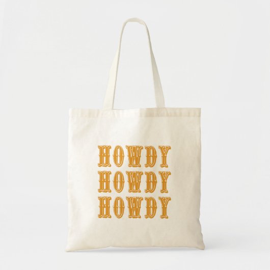 Tote Bag Howdy Howdy Howdy Cool Cowboy Western (Devant)