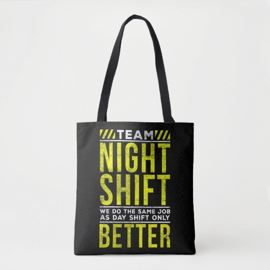 Tote Bag Humour de travail de nuit amusant (Devant)