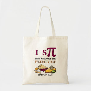 Tote Bag Humour J'ESPIONNE BEAUCOUP DE PIE Joyeux Pi Day