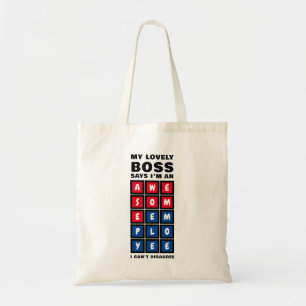 Tote Bag Humour SAVOIR EMPLOYÉ Boss