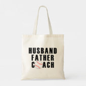 Tote Bag Husband Father Coach Baseball Dad Quote (Dos)