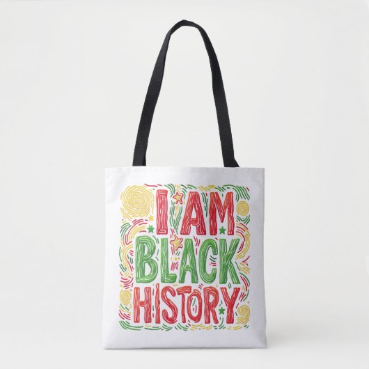 Tote Bag I Am Black History - Black Activisme (Devant)