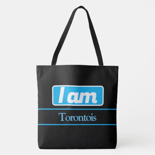 Tote Bag i am Torontois( (Devant)