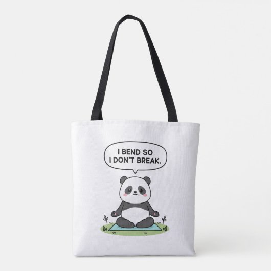 Tote Bag “I Bend So I Don’t Break” panda design (Dos)