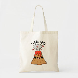 Tote Bag I Lava You Funny Volcano Pun